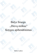 Balys Sruoga ,,Dievų miškas"