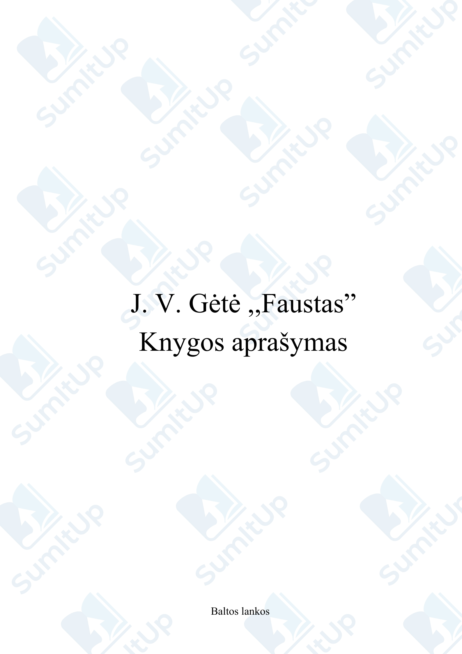 Johanas Volfgangas Gėtė ,,Faustas"